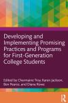 Cover of the book "Developing and Implementing Promising Practices and Programs for First-Generation College Students"
